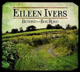IVERS, EILEEN - BEYOND  THE BOG ROAD