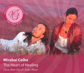 CEIBA, MIRABAI - HEART OF HEALING