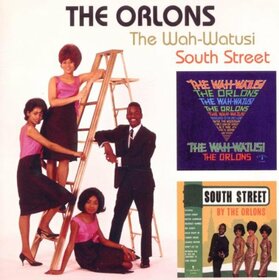 ORLONS - WAH-WATUSI/SOUTH STREET 