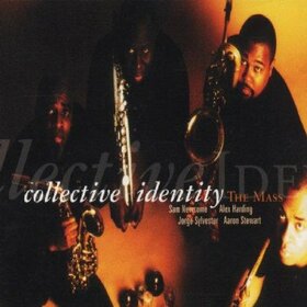 COLLECTIVE IDENTITY - MASS