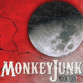MONKEYJUNK - MOON TURN RED
