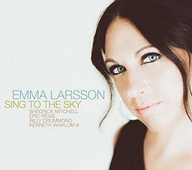 LARSSON, EMMA - SING TO THE SKY