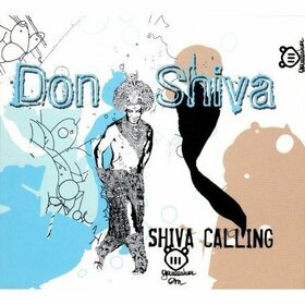 DON SHIVA - SHIVA CALLING