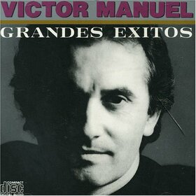VICTOR MANUEL - GRANDES EXITOS