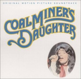 BANDA SONORA ORIGINAL - COALMINER'S DAUGHTER