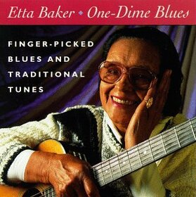 BAKER, ETTA - ONE DIME BLUES