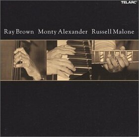 BROWN/ALEXANDER/MALONE - RAY BROWN, MONTY ALEXANDE