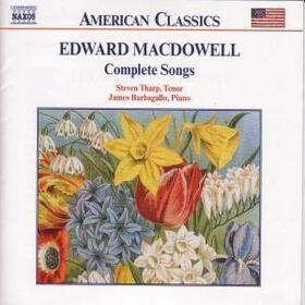 MACDOWELL, E. - COMPLETE SONGS