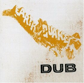 REVOLUTIONARIES - EARTHQUAKE DUB