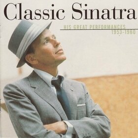SINATRA, FRANK - CLASSIC SINATRA