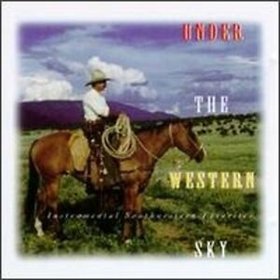 HENDRICKS, JIM - UNDER THE WESTERN SKY