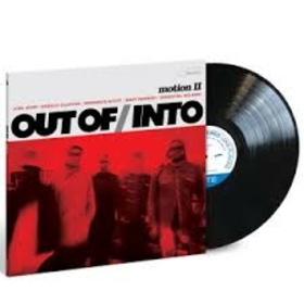 OUT OF/INTO - MOTION II -HQ-