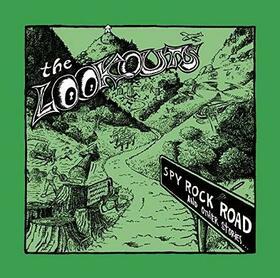 LOOKOUTS - SPY ROCK ROAD