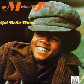 JACKSON, MICHAEL - GOT TO BE THERE