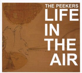PEEKERS - LIFE IN THE AIR