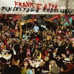 ZAPPA, FRANK - TINSELTOWN REBELLION