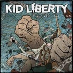 KID LIBERTY - FIGHT WITH YOUR FIST