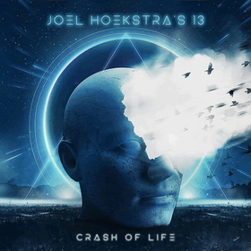 JOEL HOEKSTRA 13 - CRASH OF LIFE