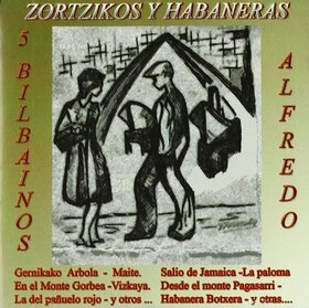 LOS 5 BILBAINOS - ZORTZIKOS Y HABANERAS