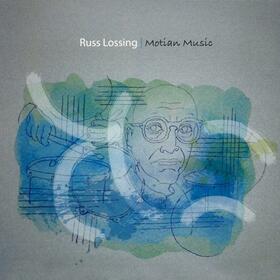 LOSSING, RUSS - MOTIAN MUSIC