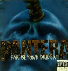 PANTERA - FAR BEYOND DRIVEN