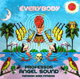 PROFFESOR ANGEL SOUND - EVERYBODY