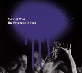 PSYCHEDELIC FURS - MADE OF RAIN -DIGI-