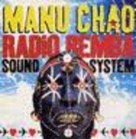 CHAO, MANU - RADIO BEMBA SOUND SYSTEM