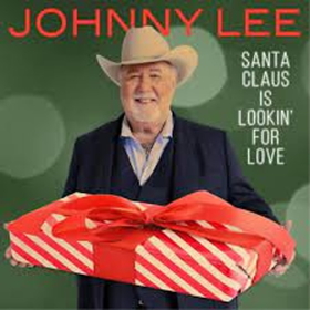 LEE, JOHNNY - SANTA CLAUS IS LOOKIN FOR LOVE
