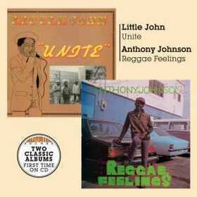 LITTLE JOHN - UNITE & REGGAE FEELINGS