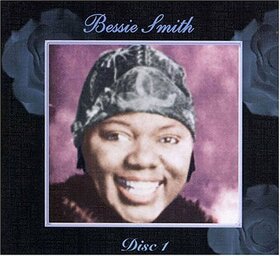 SMITH, BESSIE - EMPRESS OF THE BLUES 1