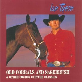 TYSON, IAN - OLD CORRALS AND SAGEBRUSH