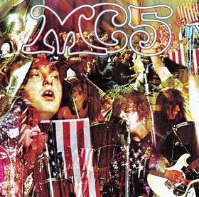 MC5 - KICK OUT THE JAMS        