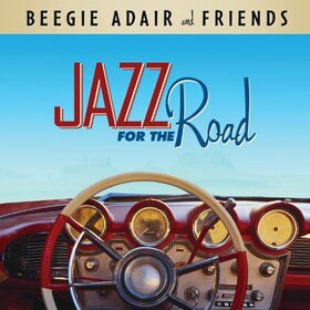 ADAIR, BEEGIE - JAZZ FOR THE ROAD