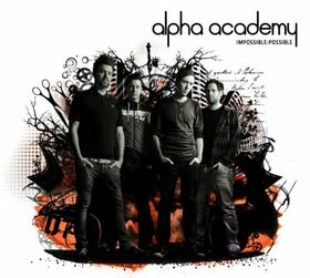 ALPHA ACADEMY - IMPOSSIBLE POSSIBLE