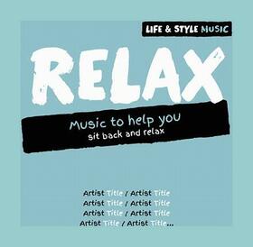 VARIOS ARTISTAS - LIFE & STYLE MUSIC: RELAX