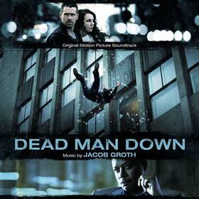 ORIGINAL SOUND TRACK - DEAD MAN DOWN