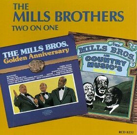 MILLS BROTHERS - TWO ON ONE