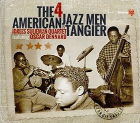 SULIEMAN, IDREES - 4 AMERICAN JAZZ MEN TANGIER