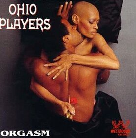 OHIO PLAYERS - ORGASM