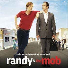 BANDA SONORA ORIGINAL - RANDY & THE MOB