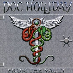 DOC HOLLIDAY - FROM THE VAULT
