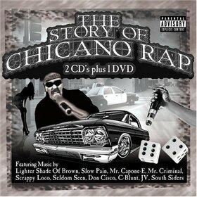 VARIOUS ARTISTS - STORY OF CHICANO RAP