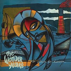 WONDER YEARS - NO CLOSER TO HEAVEN