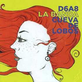 DE SEIS A OCHO LA BANDA - CUEVA DE LOBOS -EP-