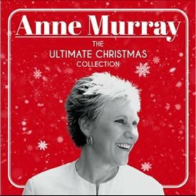 MURRAY, ANNE - ULTIMATE CHRISTMAS COLLECTION