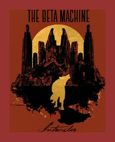 BETA MACHINE - INTRUDER