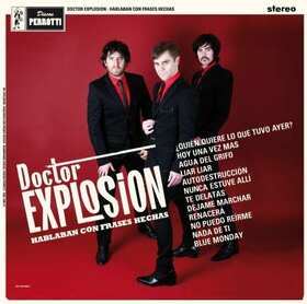 DOCTOR EXPLOSION - HABLABAN CON FRASES HECHAS