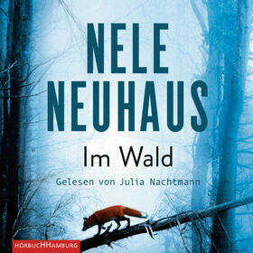 NEUHAUS, NELE - IM WALD