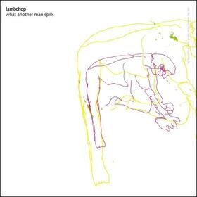 LAMBCHOP - WHAT ANOTHER.. -REMAST-